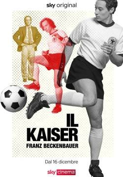 Il Kaiser - Franz Beckenbauer